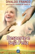 Livro - Desperte e Seja Feliz