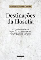 Livro - DESTINAÇÕES DA FILOSOFIA