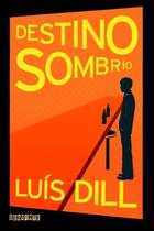 Livro - Destino sombrio