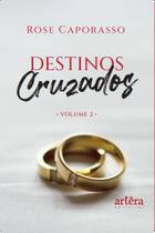 Livro - Destinos Cruzados Livro - Destinos Cruzados