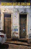 Livro - Destinos que se cruzam Livro - Destinos que se cruzam