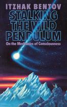 Livro Destiny Books Stalking the Wild Pendulum Mechanics of Consciousness