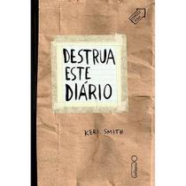 Livro Destrua Este Diário Keri Smith