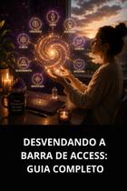 Livro Desvendando a Barra de Access Guia Completo Livro Desvendando a Barra de Access Guia Completo