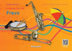 Livro - Desvendando a orquestra de frevo Livro - Desvendando a orquestra de frevo