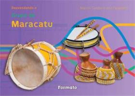 Livro - Desvendando grupo de Maracatu