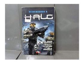 Livro Desvendando o Halo - Guia Completo para Dominar o Jogo - Editora Universo Dos Livros