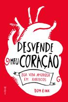 Livro - Desvende meu coração Livro - Desvende meu coração