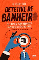 Livro - Detetive de banheiro Livro - Detetive de banheiro