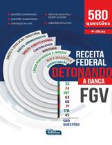 Livro - DETONANDO A BANCA - RECEITA FEDERAL Livro - DETONANDO A BANCA - RECEITA FEDERAL
