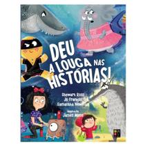 Livro Deu A Louca Nas Histórias Pé Da Letra