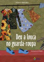 Livro - Deu a louca no guarda-roupa