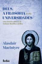 Livro - Deus, a Filosofia e as Universidades Livro - Deus, a Filosofia e as Universidades