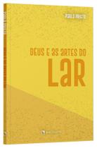 Livro - Deus e as artes do lar