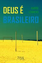 Livro - Deus é brasileiro