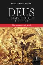Livro - Deus é mais belo que o diabo: Livro - Deus é mais belo que o diabo: