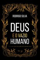 Livro - Deus e o vazio humano Livro - Deus e o vazio humano
