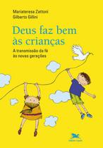 Livro - Deus faz bem às crianças