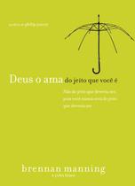 Livro - Deus o ama do jeito que você é