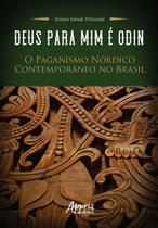 Livro - Deus para Mim é Odin