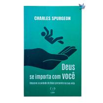 Livro Deus Se Importa Com Você - Charles Spurgeon Baseado na Bíblia