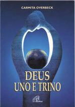 Livro - Deus uno e trino Livro - Deus uno e trino