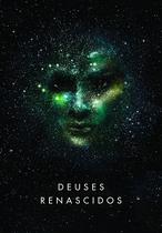 Livro - Deuses renascidos