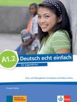 Livro - Deutsch Echt Einfach A1.2 Kurs- Und Ubungsbuch + Audios + Videos Online - KLETT & MACMILLAN BR