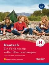 Livro - Deutsch - Ein Feriencamp Voller Uberraschungen - Lekture Mit Audios Online - HUEBER VERLAG