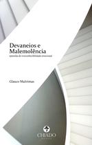 Livro - Devaneios e Malemolência
