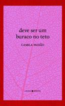 Livro - Deve ser um buraco no teto