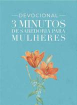 Livro - Devocional 3 minutos de sabedoria para mulheres - tudo posso