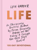 Livro devocional de 100 dias Life: An Obsessively Grateful