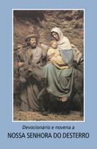 Livro - Devocionário e novena a Nossa Senhora do Desterro Livro - Devocionário e novena a Nossa Senhora do Desterro
