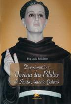 Livro - Devocionário e Novena das Pílulas de Santo Antônio Galvão