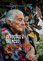 Livro - Devoções e crenças luso-açorianas