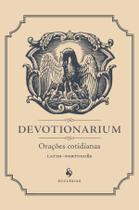 Livro - Devotionarium: Orações cotidianas Livro - Devotionarium: Orações cotidianas