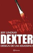 Livro - Dexter - Design de um assassino