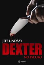Livro - Dexter no escuro