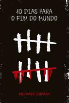 Livro - Dez Dias para o Fim do Mundo