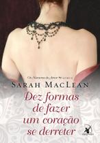 Livro - Dez formas de fazer um coração se derreter (Os Números do Amor – Livro 2) Livro - Dez formas de fazer um coração se derreter (Os Números do Amor – Livro 2)