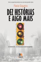 Livro - Dez histórias e algo mais