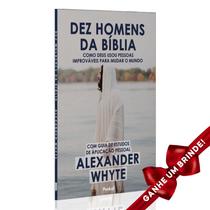 Livro Dez Homens da Bíblia Alexander Whyte Cristão Evangélico Gospel Igreja Família Homem Mulher Jovens Penkal - Igreja Cristã Amigo Evangélico Livro Dez Homens da Bíblia Alexander Whyte Cristão Evangélico Gospel Igreja Família Homem Mulher Jovens Penkal - Igreja Cristã Amigo Evangélico