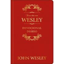 Livro - Dia a dia com John Wesley Livro - Dia a dia com John Wesley