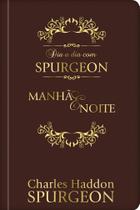 Livro - Dia a dia com Spurgeon - Luxo