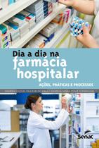 Livro - Dia a dia na farmácia hospitalar