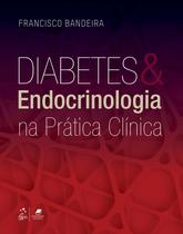 Livro - Diabetes e Endocrinologia na Prática Clínica