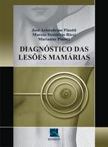 Livro - Diagnóstico das Lesões Mamárias