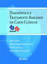 Livro - Diagnóstico e tratamento baseado em casos clínicos