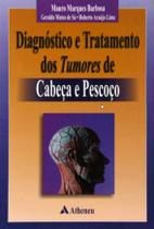 Livro - Diagnóstico e Tratamento dos Tumores de Cabeça e Pescoço